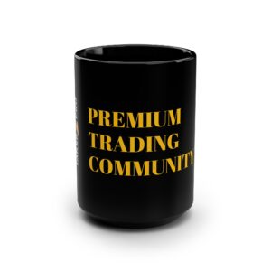 Premium Trading Community Black Mug, 15oz - Perfect Gift for Traders, Coffee Lovers, Office Use, Unique Home Decor, Celebrate Success